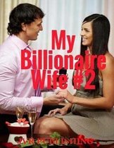 My Billionaire Wife