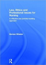 Law, Ethics And Professional Issues For Nursing