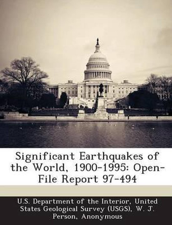 Significant Earthquakes of the World, 1900-1995