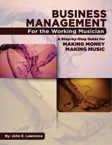 Business Management for the Working Musician