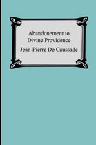 Abandonment To Divine Providence