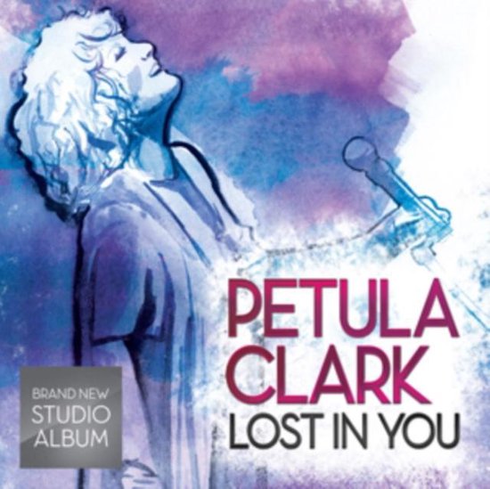 Petula Clark: Lost In You [CD]