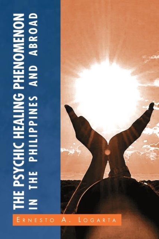 The Psychic Healing Phenomenon in the Philippines and in Oth ... - cover