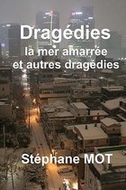 Dragedies