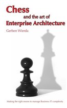 Chess and the Art of Enterprise Architecture