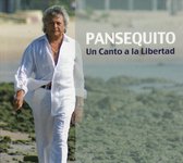 Pansequito - Un Canto À La Libertad (CD)