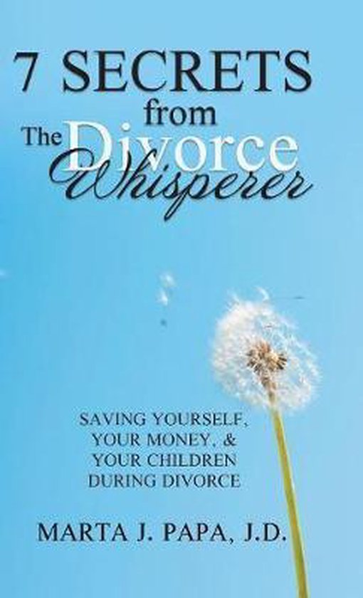 7 Secrets from the Divorce Whisperer - cover