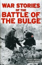 War Stories of the Battle of the Bulge