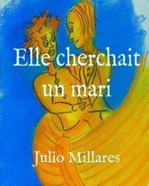 Elle cherchait un mari