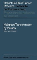 Recent Results in Cancer Research 6 - Malignant Transformation by Viruses