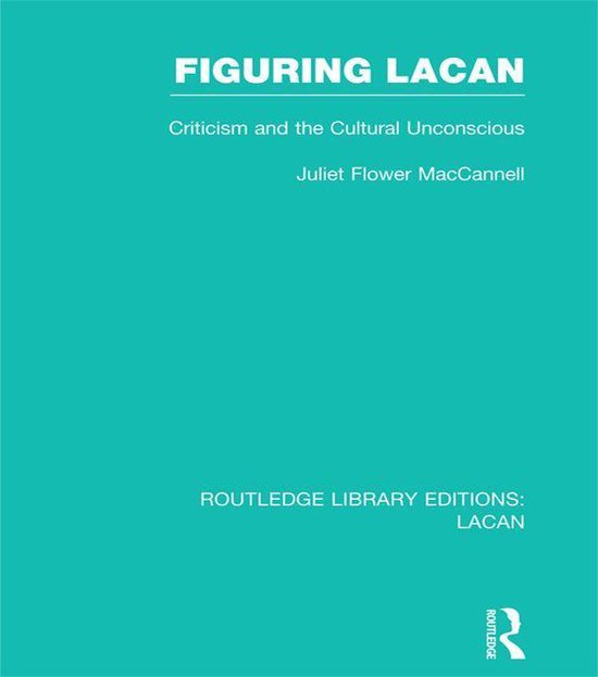 Figuring Lacan (Rle - cover