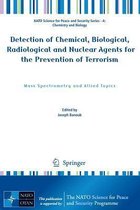 Detection of Chemical, Biological, Radiological and Nuclear Agents for the Prevention of Terrorism