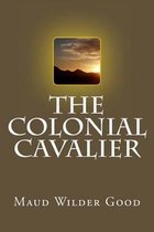 The Colonial Cavalier