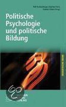 Politische Psychologie und politische Bildung