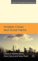 Invisible Crimes and Social Harms