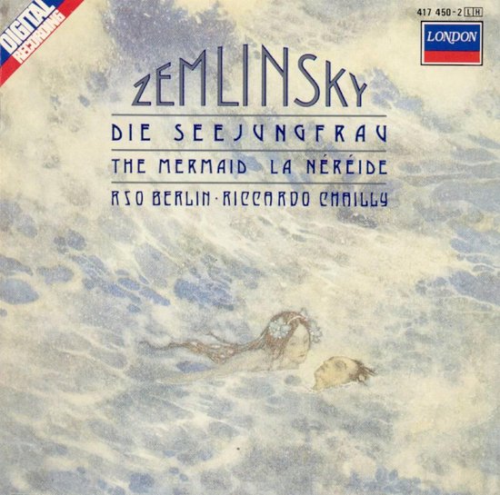 Zemlinsky: The Mermaid