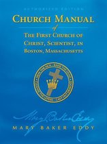 Manual of The Mother Church (Authorized Edition)