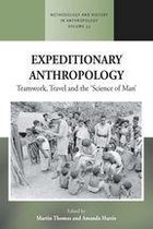 Methodology & History in Anthropology 33 - Expeditionary Anthropology