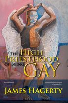 The High Priesthood of Being Gay