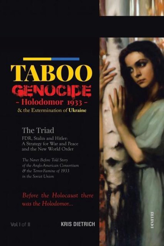 Boekomslag met de titel "Taboo Genocide - Holodomor 1933 - & the Extermination of Ukraine". Een jonge vrouw leunt tegen een berk.
