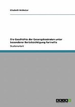 Die Geschichte Der Gesangskastraten