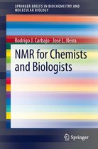 SpringerBriefs in Biochemistry and Molecular Biology - NMR for Chemists and Biologists