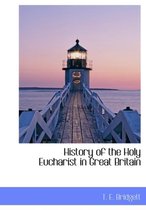 History of the Holy Eucharist in Great Britain