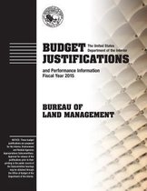 Budget Justification and Performance Information Fiscal Year 2015