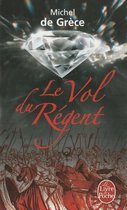 Le Vol Du Regent