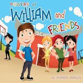 Powers of William and Friends