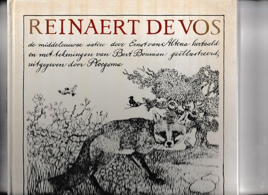 Reinaert de vos, Bert Bouman | 9789021606712 | Boeken | bol