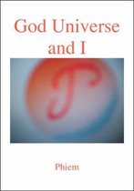 God Universe and I
