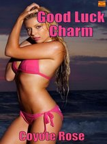 Good Luck Charm (Virgin / First Time Erotica)