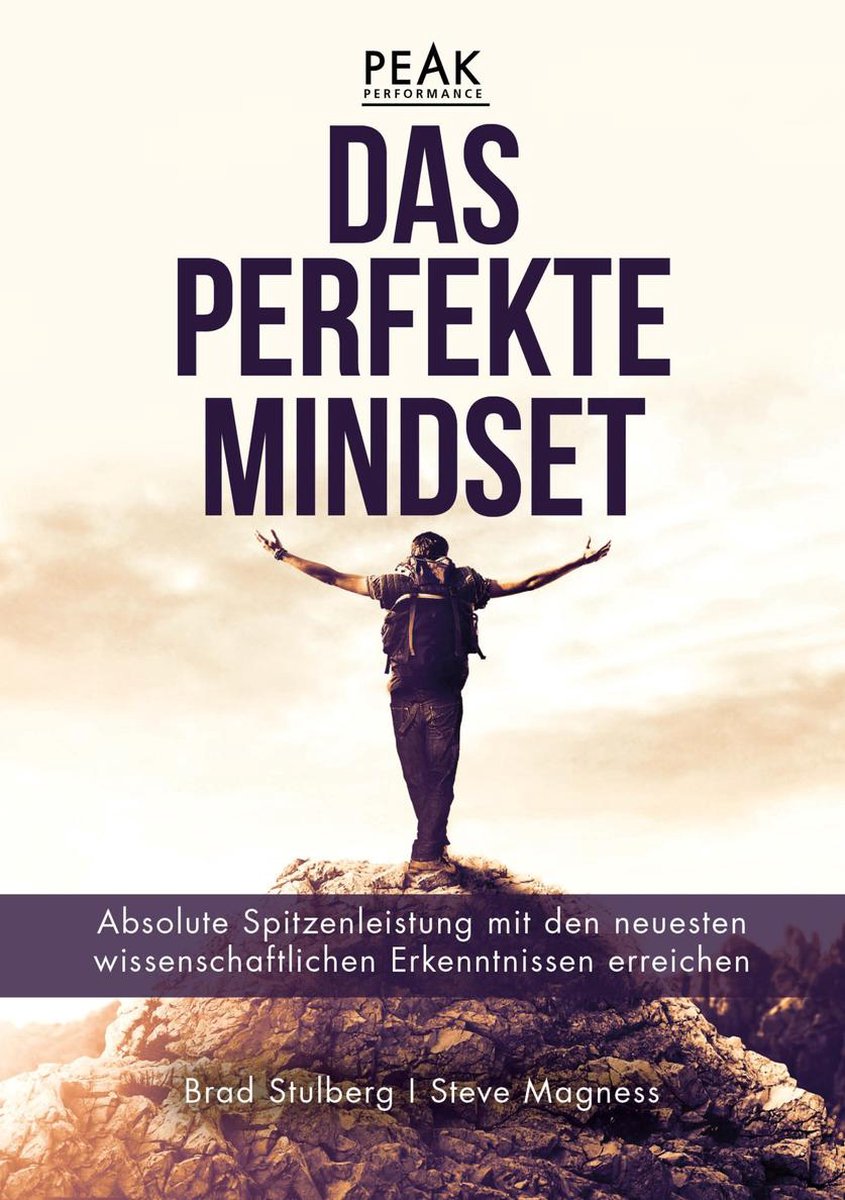 Das perfekte Mindset - Peak Performance (ebook), Steve Magness |  9783960923930 | Boeken | bol.com