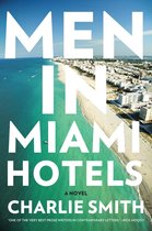 Men in Miami Hotels