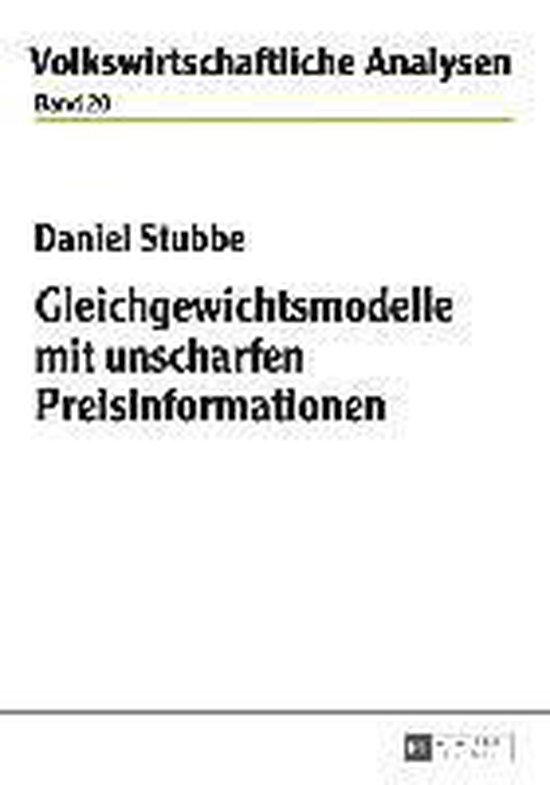 Gleichgewichtsmodelle mit unscharfen Preisinformationen - cover