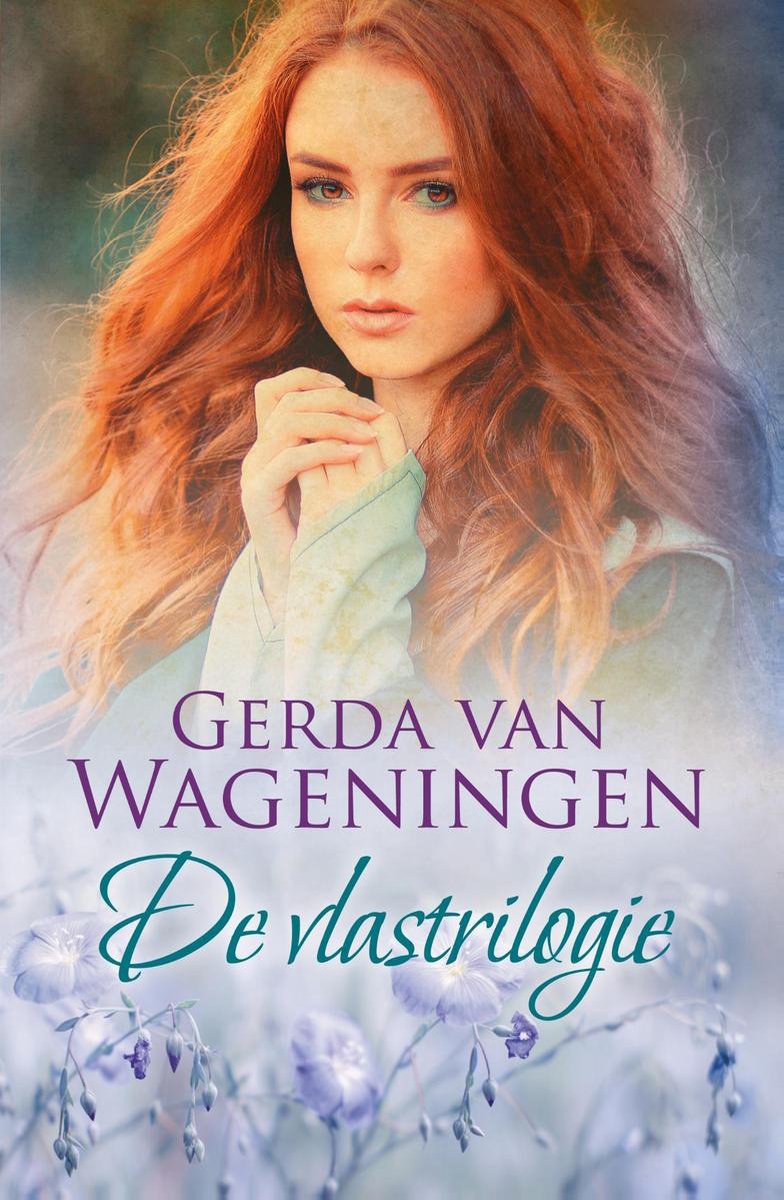 De vlastrilogie - Gerda van Wageningen