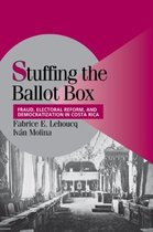 Cambridge Studies in Comparative Politics- Stuffing the Ballot Box