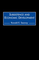 Subsistence and Economic Development