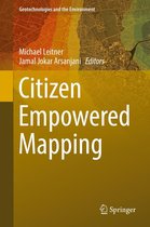 Geotechnologies and the Environment 18 - Citizen Empowered Mapping