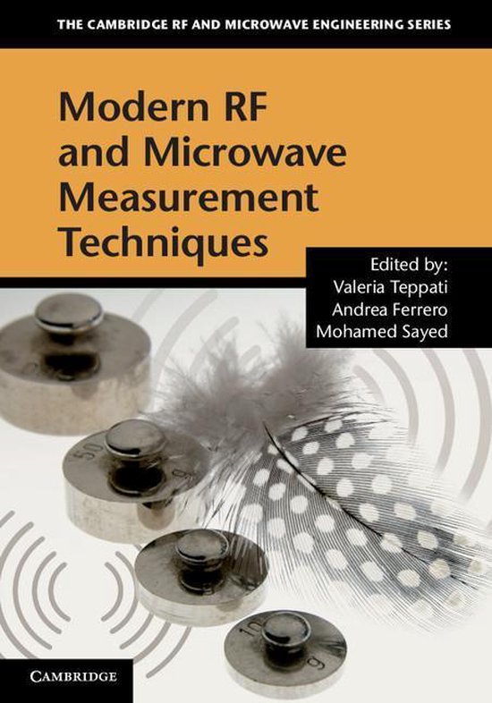 The Cambridge RF and Microwave Engineering Series Modern RF and