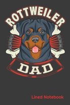 ROTTWEILER DAD Lined Notebook