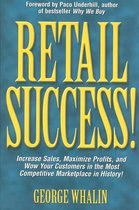 Retail Success!