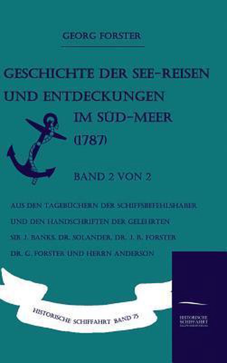 Bol Com Geschichte Der See Reisen Und Entdeckungen Im S D Meer 1787 Band 2 Von 2 Georg