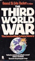 The Third World War  Augustus 1985. A future History.