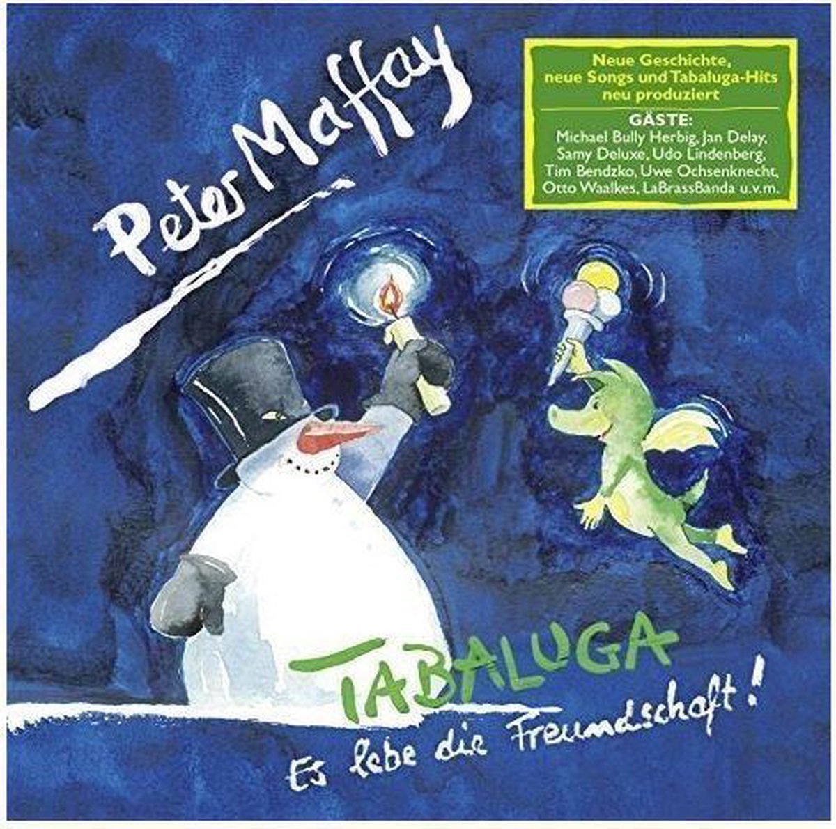 Tabaluga: Es lebe die Freundschaft!
