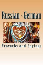 Russian - German Proverbs and Sayings