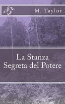 La Stanza Segreta del Potere