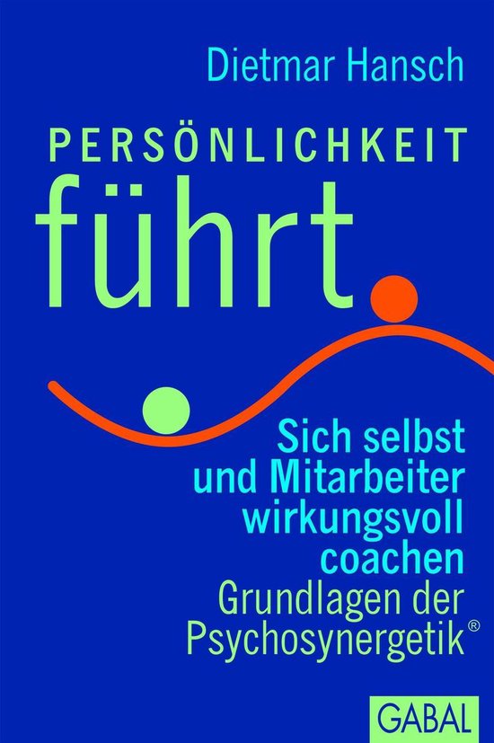 Dein Business - Persönlichkeit führt - cover