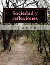 Sociedad Y Reflexiones